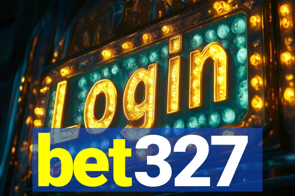 bet327