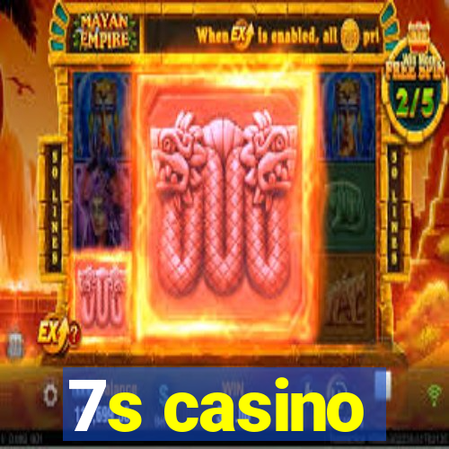 7s casino