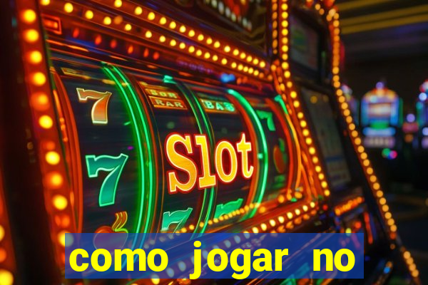 como jogar no tigrinho sem apostar