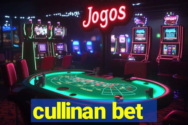 cullinan bet