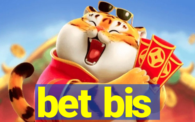 bet bis