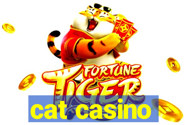 cat casino