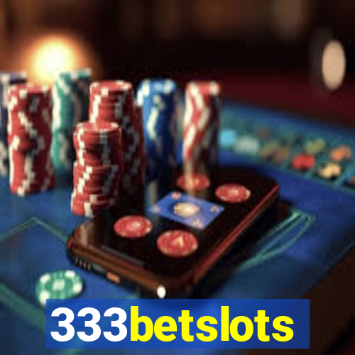 333betslots