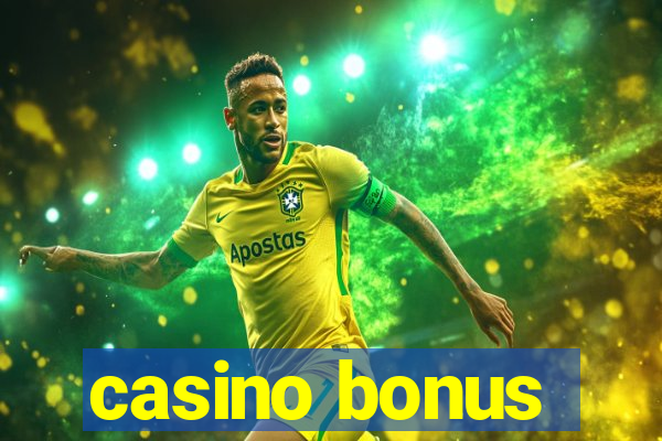 casino bonus