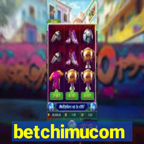 betchimucom