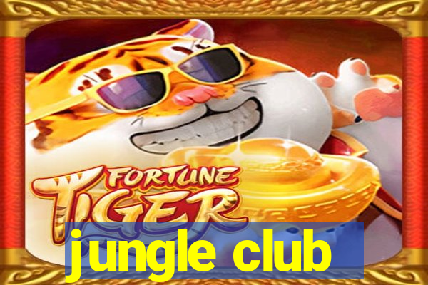 jungle club