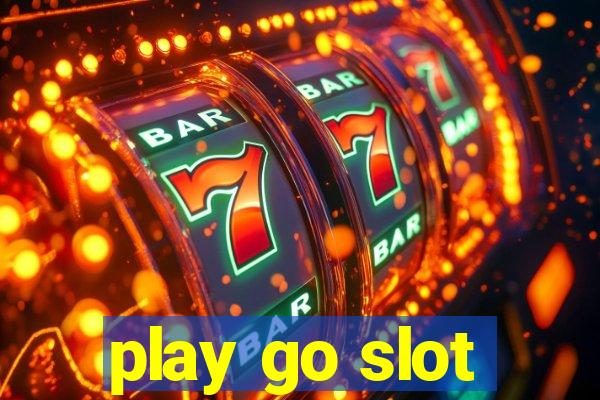 play go slot