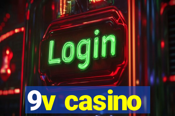 9v casino