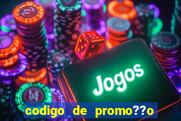 codigo de promo??o vai de bet