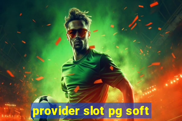 provider slot pg soft