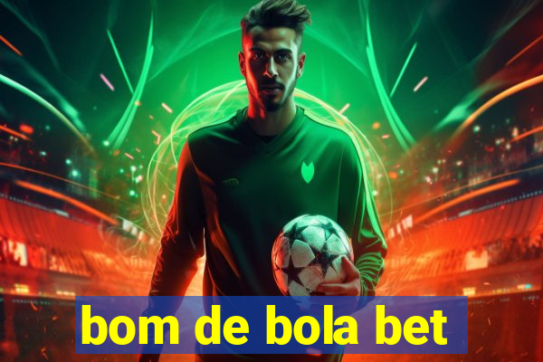 bom de bola bet