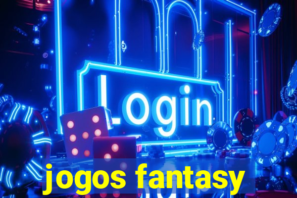 jogos fantasy