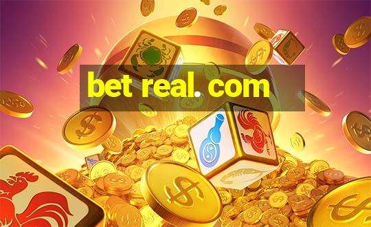 bet real. com