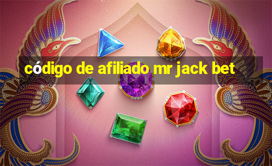 código de afiliado mr jack bet