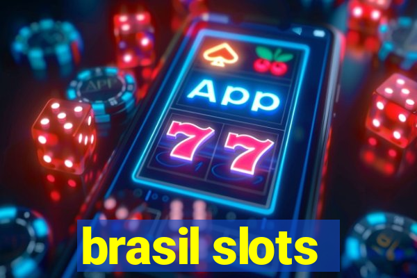 brasil slots