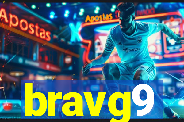 bravg9