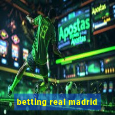 betting real madrid