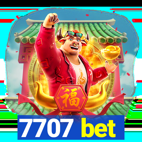 7707 bet