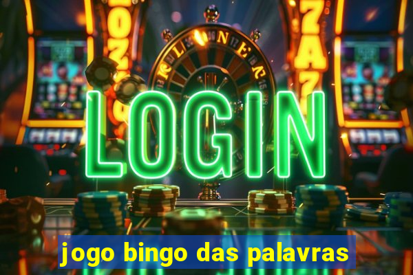 jogo bingo das palavras