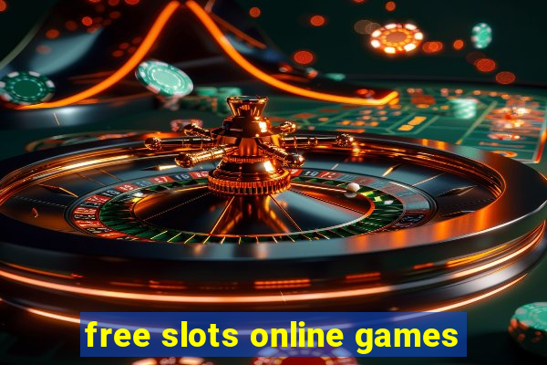 free slots online games