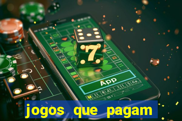 jogos que pagam para ser jogados