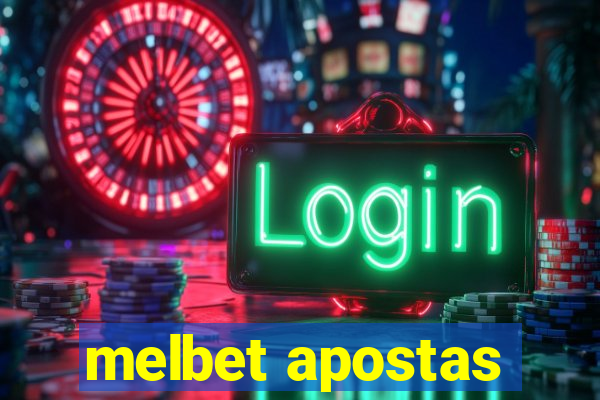 melbet apostas