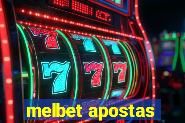 melbet apostas