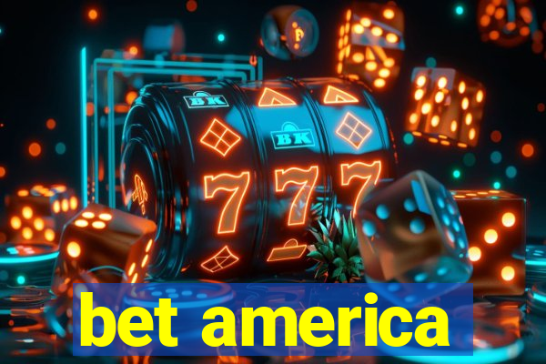 bet america