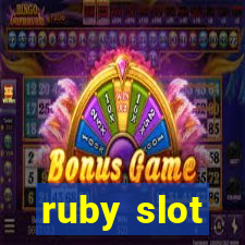 ruby slot