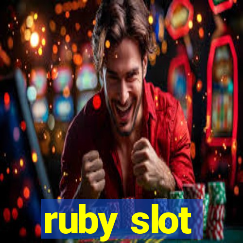 ruby slot