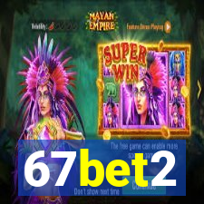 67bet2