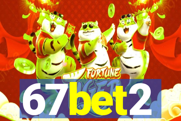 67bet2