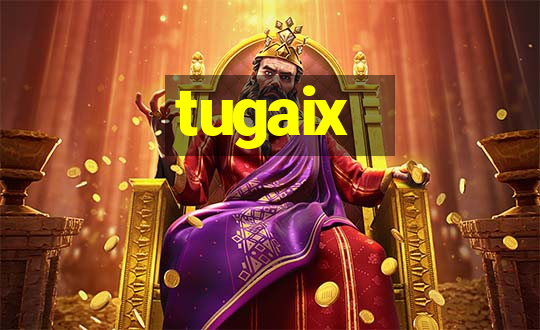 tugaix