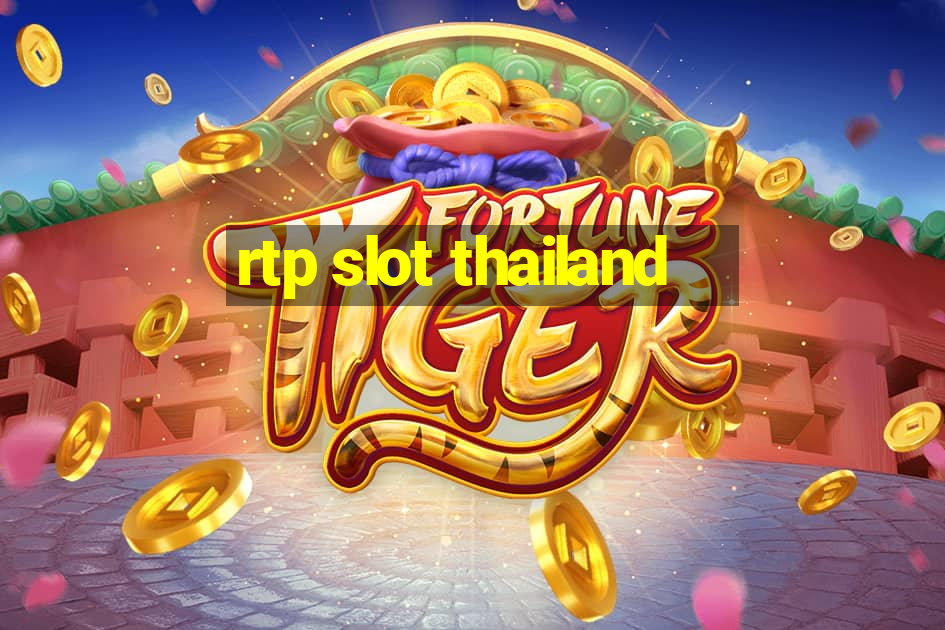 rtp slot thailand