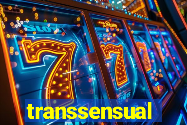 transsensual