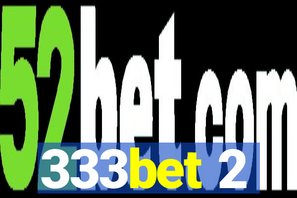 333bet 2