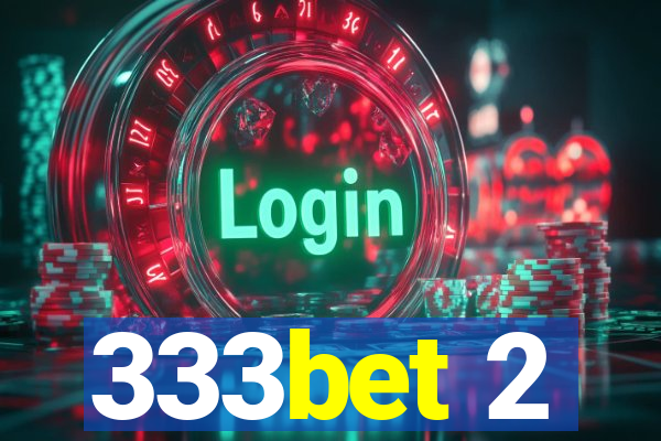 333bet 2