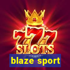 blaze sport