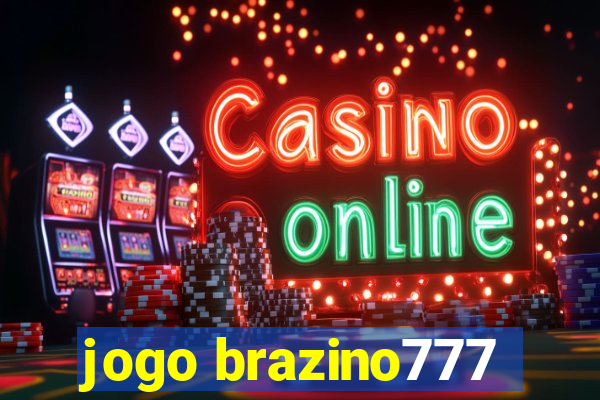 jogo brazino777