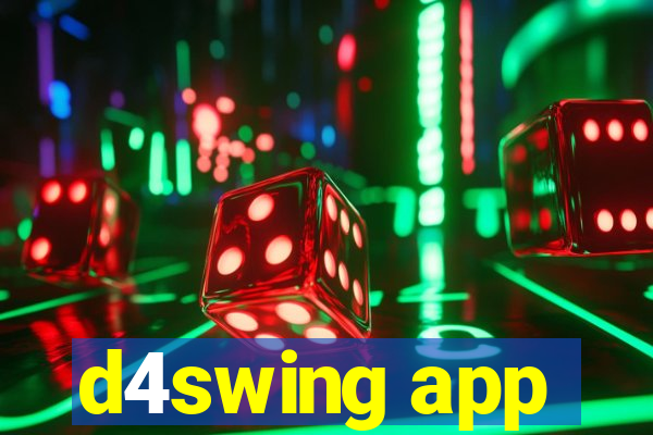 d4swing app