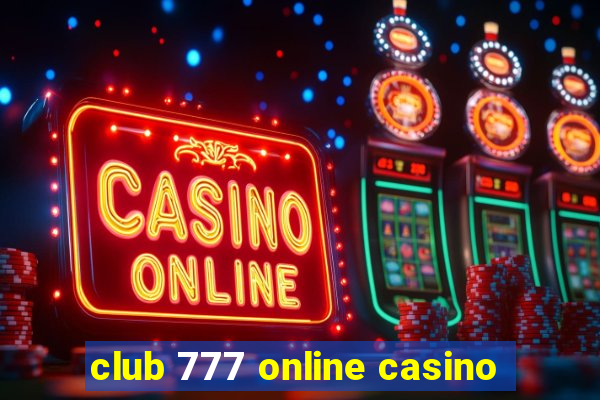 club 777 online casino