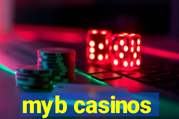 myb casinos