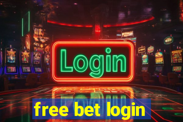 free bet login