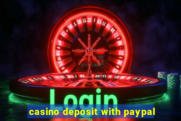 casino deposit with paypal