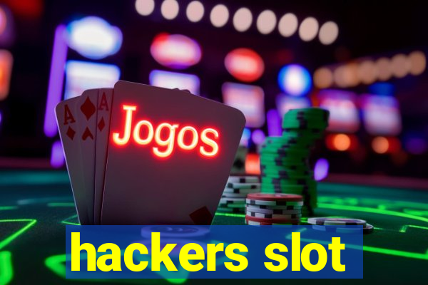 hackers slot