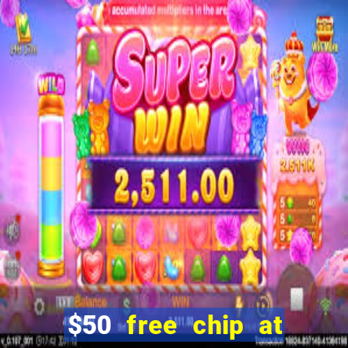 $50 free chip at lucky creek casino