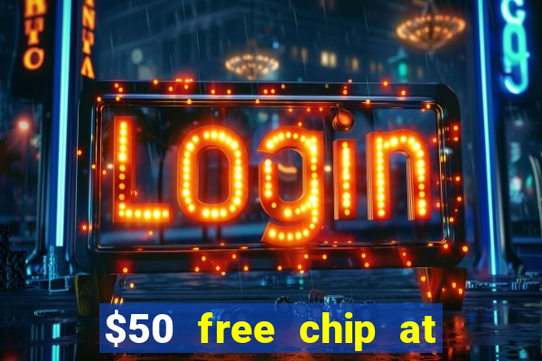 $50 free chip at lucky creek casino