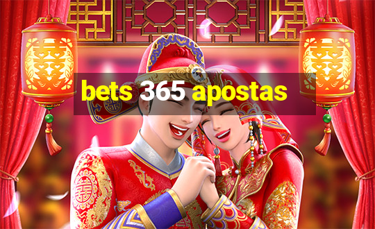 bets 365 apostas