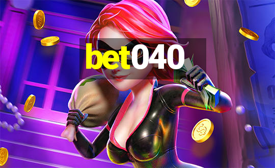 bet040