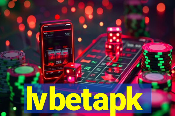 lvbetapk